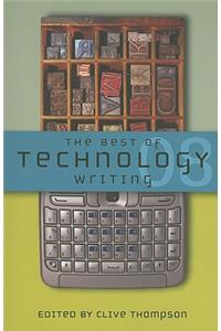The Best of Technology Writing 2008