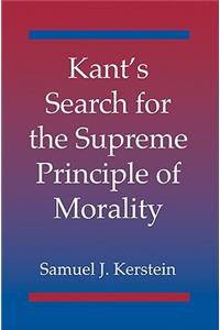 Kant's Search for the Supreme Principle of Morality