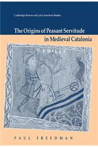 Origins Peasant Servitude Cata