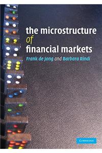 The Microstructure of Financial Markets