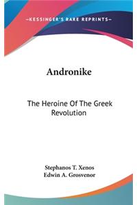 Andronike: The Heroine Of The Greek Revolution