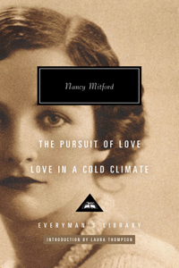 Pursuit of Love; Love in a Cold Climate