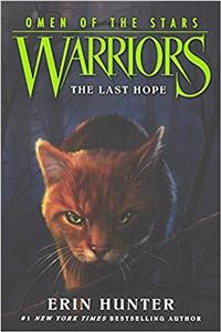 The Last Hope (Warriors: Omen of the Stars)