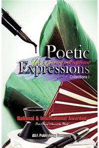 Poetic Expressions Collections I 