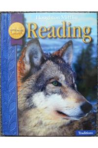 Houghton Mifflin Reading: Student Edition Level 4 Traditions 2008