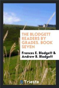 The Blodgett Readers by Grades