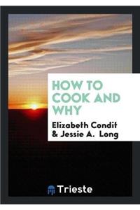 How to Cook and Why