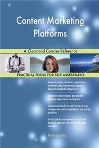 Content Marketing Platforms A Clear and Concise Reference