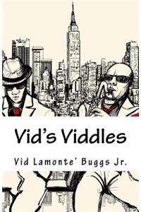 Vid's Viddles