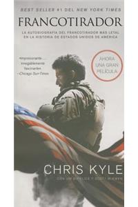 Francotirador (American Sniper - Spanish Edition)