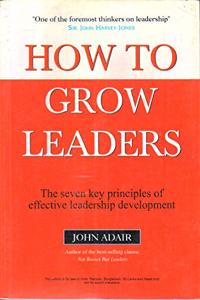 How To Grow Leaders