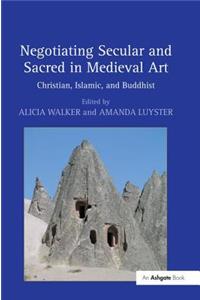 Negotiating Secular and Sacred in Medieval Art