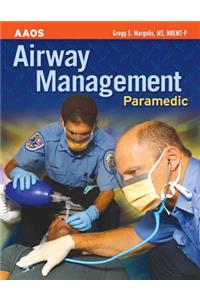 Paramedic: Airway Management