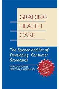 Grading Health Care