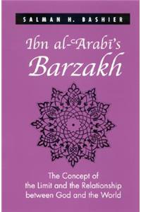 Ibn Al-'arabi's Barzakh