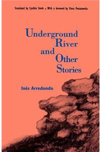 Underground River and Other Stories