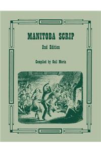 Manitoba Scrip. 2nd Edition