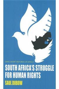 South Africa's Struggle for Human Rights