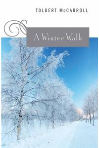 A Winter Walk