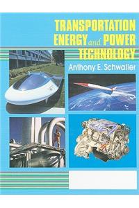 Transportation, Energy, and Power Technology