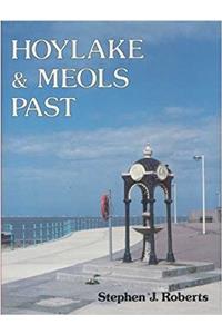 Hoylake and Meols Past