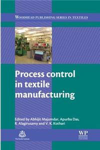 Process Control in Textile Manufacturing