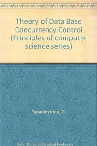 Theory of Database Concurrency Control