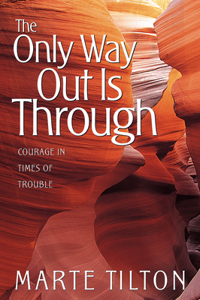 Only Way Out Is Through