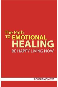 The Path to Emotional Healing