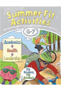 Summer Fit Activities, Sixth - Seventh Grade