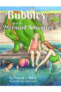 Bubbles and the Mermaid Adventure