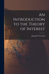 Introduction to the Theory of Interest