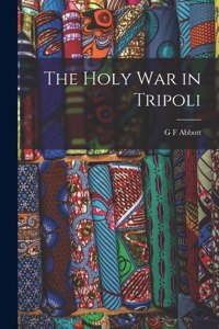 Holy war in Tripoli