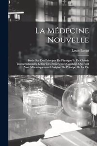 La Médecine Nouvelle