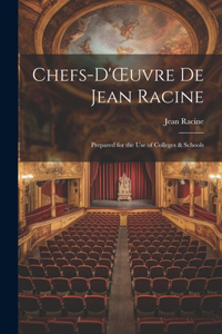 Chefs-d'OEuvre de Jean Racine