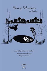 Eco y Narciso. Una adaptación al teatro de sombras chinas