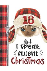 18 And I Speak Fluent Christmas