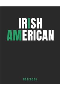 Irish American Notebook