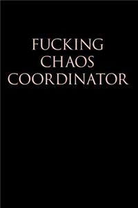 Fucking Chaos Coordinator