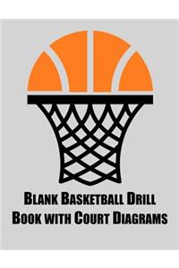 Blank Basketball Drill Book with Court Diagrams
