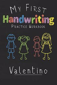 My first Handwriting Practice Workbook Valentino