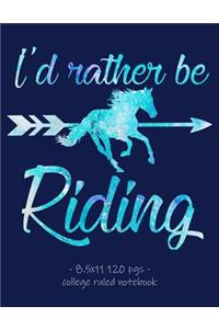 I'd Rather Be Riding