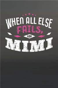 When All Else Fails Ask Mimi
