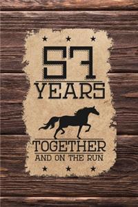 57th Anniversary Journal: Lined Journal / Notebook - Western Themed 57th Anniversary Gift - Fun And Practical Alternative to a Card - 57 Years Wedding Anniversary Celebration