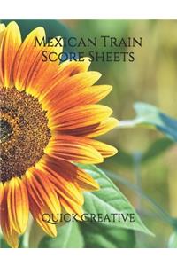 Mexican Train Score Sheets