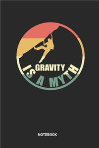 Gravity Is A Myth Notebook