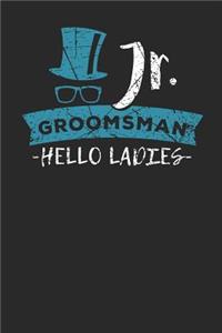Jr. Groomsman Hello Ladies