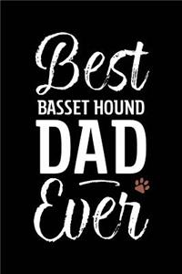Best Basset Hound Dad Ever