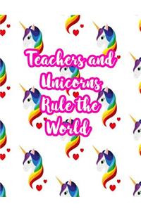 Teachers and Unicorns Rule the World