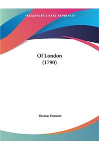 Of London (1790)